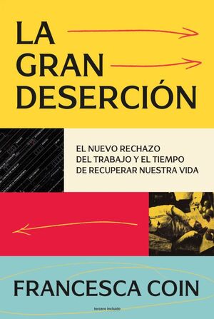 GRAN DESERCIÓN, LA