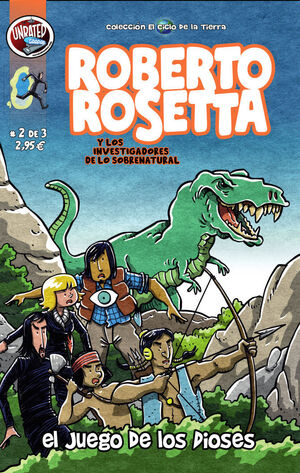EL JUEGO DE LOS DIOSES. (ROBERTO ROSETTA Y LOS INVESTIGADORES DE LO SOBRENATURAL #2)