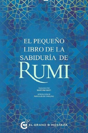 PEQUEÑO LIBRO DE LA SABIDURIA DE RUMI, EL