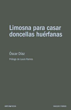 LIMOSNA PARA CASAR DONCELLAS HUÉRFANAS