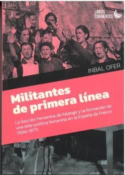 MILITANTES DE PRIMERA LÍNEA.