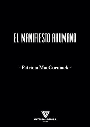 EL MANIFIESTO AHUMANO