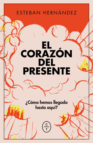 EL CORAZON DEL PRESENTE,MAPA DE UNA SOCIEDAD DESCONOCIDA