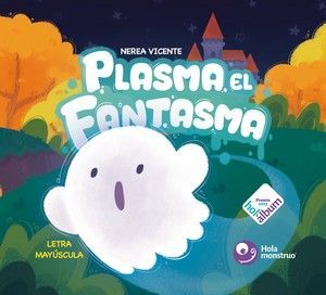 PLASMA, EL FANTASMA