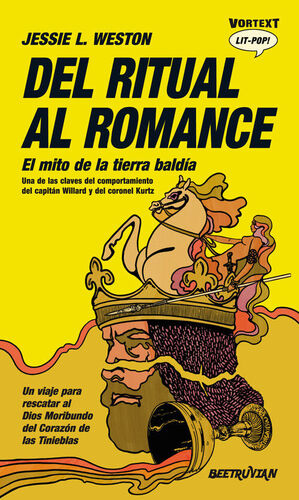 DEL RITUAL AL ROMANCE. EL MITO DE LA TIERRA BALDÍA