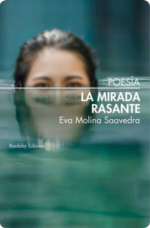 LA MIRADA RASANTE