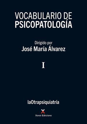 VOCABULARIO DE PSICOPATOLOGIA VOLUMEN I