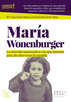 MARIA WONENBURGER:LA ATREVIDA MATEMATICA A LA QUE NUESTRO