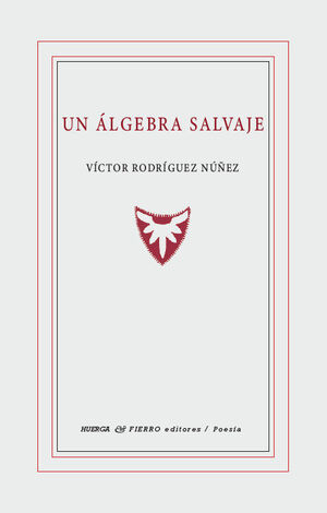 UN ÁLGEBRA SALVAJE