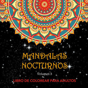 MANDALAS NOCTURNOS. VOL. 3