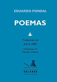POEMAS . EDUARDO PONDAL (BILINGÜE GALEGO-CASTELÁ)