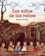 LOS NIÑOS DE LAS RAÍCES