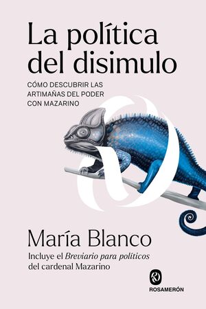 LA POLÍTICA DEL DISIMULO (INCLUYE EL 