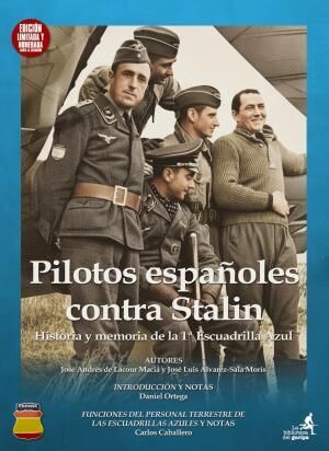 PILOTOS ESPAÑOLES CONTRA STALIN