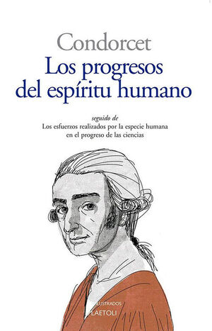 LOS PROGRESOS DEL ESPIRITU HUMANO.