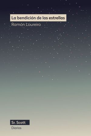 LA BENDICIÓN DE LAS ESTRELLAS