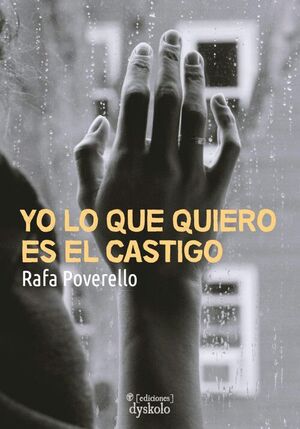 YO LO QUE QUIERO ES EL CASTIGO