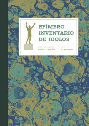 EFÍMERO INVENTARIO DE ÍDOLOS