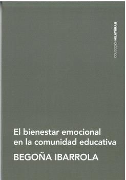 EL BIENESTAR EMOCIONAL EN LA COMUNIDAD EDUCATIVA