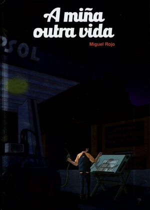 A MIÑA OUTRA VIDA