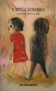 A MIÑA SOMBRA