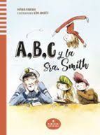 A,B,C Y LA SRA. SMITH