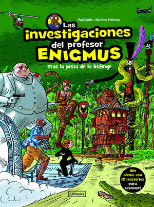 LAS INVESTIGACIONES DEL PROFESOR ENIGMUS 2