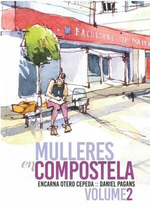 MULLERES EN COMPOSTELA. VOLUME II