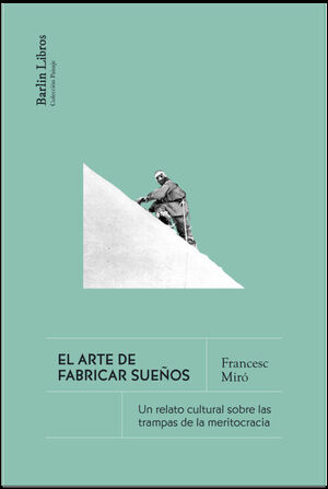 EL ARTE DE FABRICAR SUEÑOS