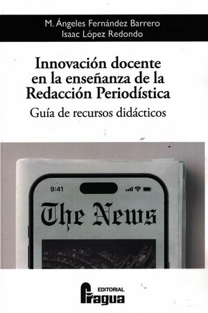 INNOVACIÓN DOCENTE EN LA ENSEÑANZA DE LA REDACCIÓN PERIODÍSTICA