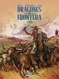 DRAGONES DE FRONTERA: AZOTE