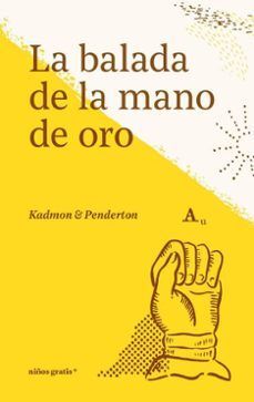 LA BALADA DE LA MANO DE ORO