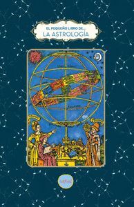 EL PEQUEÑO LIBRO DE LA ASTROLOGIA