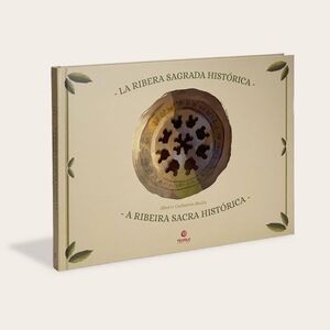 A RIBEIRA SACRA HISTORICA