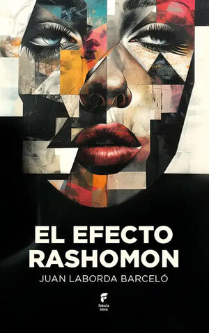 EFECTO RASHOMON, EL