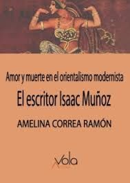 EL ESCRITOR ISAAC MUÑOZ: AMOR Y MUERTE