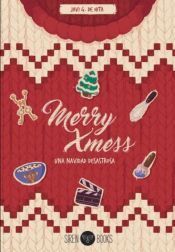 MERRY XMESS. UNA NAVIDAD DESASTROSA