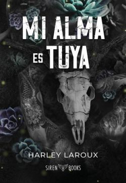 MI ALMA ES TUYA TRILOGÍA ALMAS LIBRO 1
