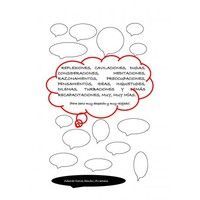 REFLEXIONES, CAVILACIONES, DUDAS, CONSIDERACIONES, MEDITACI