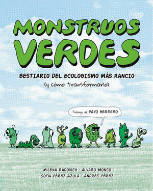 MONSTRUOS VERDES