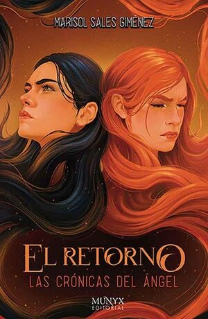 EL RETORNO (LAS CRÓNICAS DEL ÁNGEL, 3)