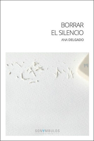 BORRAR EL SILENCIO