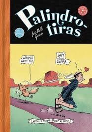 PALINDROTIRAS. ¡OJO, COLOCO LOMO! COMO LOCO LO COJO