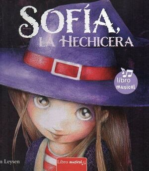 SOFIA LA HECHICERA. LIBRO MUSICAL
