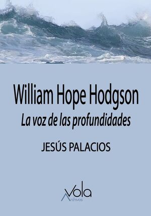 WILLIAM HOPE HODGSON