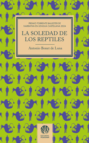 LA SOLEDAD DE LOS REPTILES