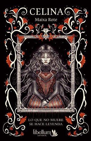 CELINA.LO QUE NO MUERE SE HACE LEYENDA
