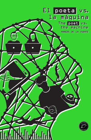 POETA VS. LA MAQUINA, EL (BILINGÜE CASTELAN-INGLES)