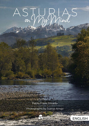 ASTURIAS ON MY MIND (ENGLISH - INGLES)