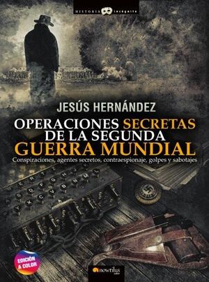 OPERACIONES SECRETAS 2 GUERRA MUNDIAL